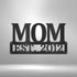 Mother's Day Plaque - Steel Sign, Mom Gift Ideas